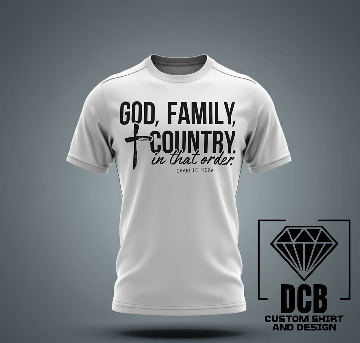 God, Family, Country.